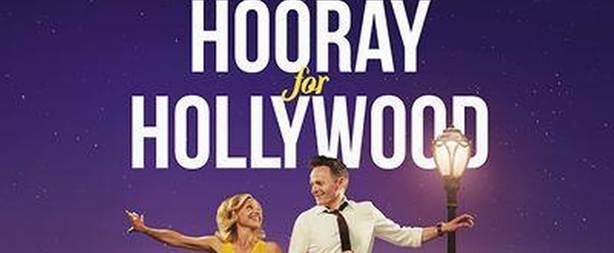 HOORAY FOR HOLLYWOOD Will Come to Wilton's Music Hall Following West End Run