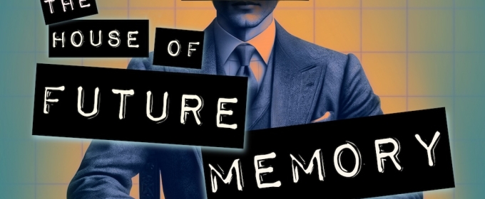 Casting Announced For FreeFall Theatre's THE HOUSE OF FUTURE MEMORY