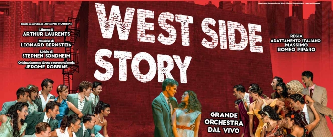 Feature: WEST SIDE STORY al Teatro Sistina