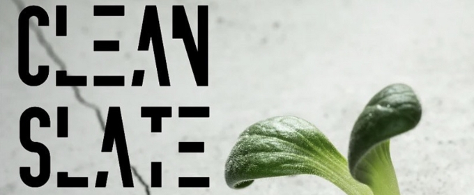 Cultivate Theatre Project To Present CLEAN SLATE At Rogue Theatre Festival