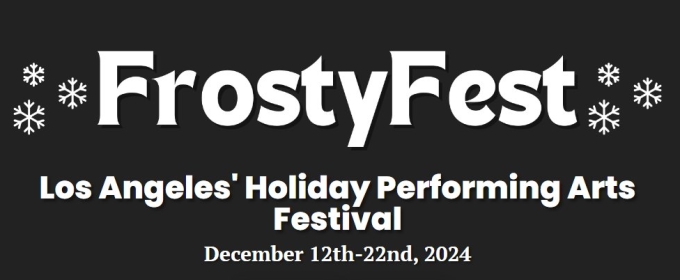 The StageCrafts FROSTYFEST Kicks Off This Week