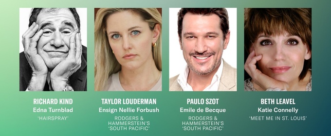 Richard Kind, Taylor Louderman, Beth Leavel, and Paulo Szot Join Season 108 at The Muny