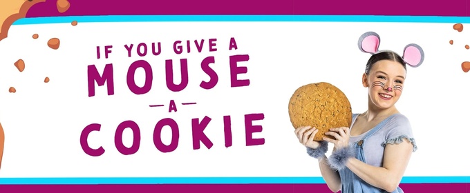 IF YOU GIVE A MOUSE A COOKIE Ballet for Young Audiences Comes to Ballet Co.Laboratory