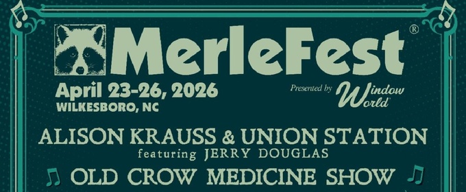 Railroad Earth, The Infamous Stringdusters and More Join MERLEFEST 2026 Lineup