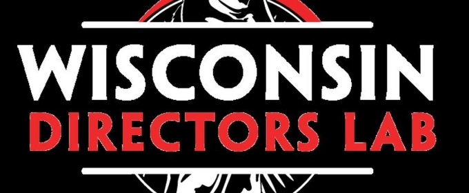 Registration for Inaugural Wisconsin Directors Lab Now Open