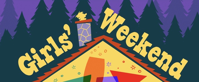 Second Street Players Will Perform GIRLS' WEEKEND at Riverfront Theater in Milford