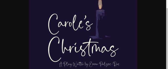 Emerson Theater Collaborative And Mysterium Theater Present CAROLE'S CHRISTMAS