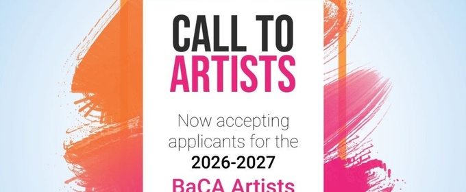 BaCA Artists In Residence Program Now Accepting Applications