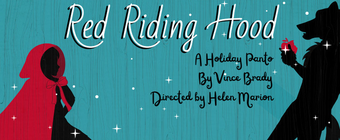 Centerstage Theatre to Present RED RIDING HOOD: A HOLIDAY PANTO