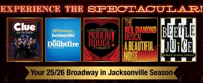 MRS. DOUBTFIRE- THE MUSICAL and More Set for FSCJ Artist Series 25/26 Broadway Season In Jacksonville Season