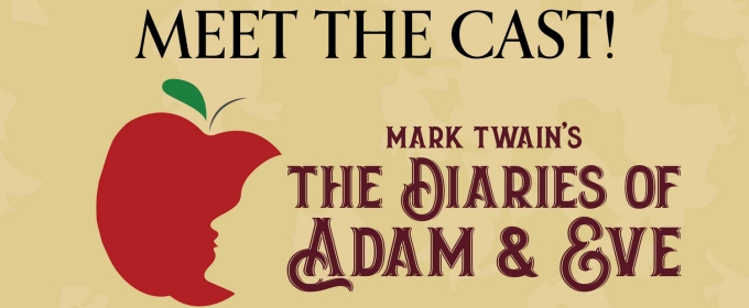 Mark Twain's THE DIARIES OF ADAM AND EVE To Play Branford's Legacy Theatre
