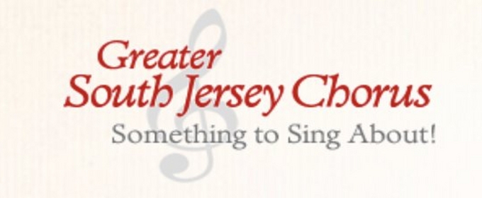 Greater South Jersey Chorus Announces 24/25 Season