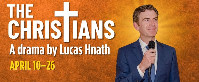 Spotlight: THE CHRISTIANS at Cinnabar Theater