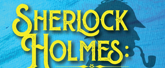 SHERLOCK HOLMES: THE BAKER STREET IRREGULARS Comes to The Growing Stage