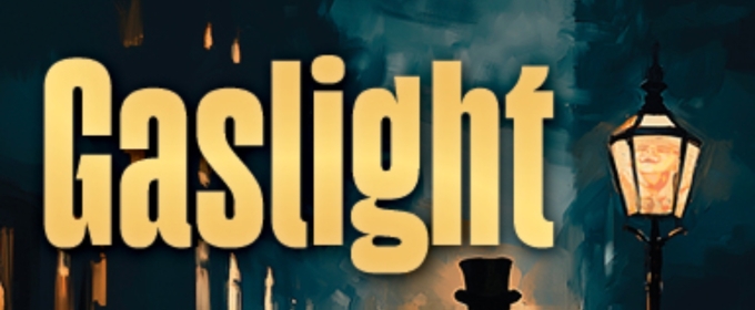 GASLIGHT Comes to New Stage Theatre This Month