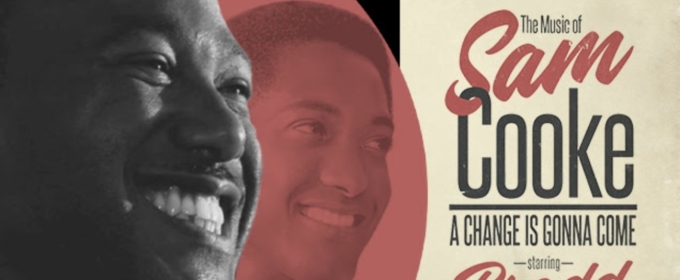 THE MUSIC OF SAM COOKE to Launch Digital Lottery at Bass Performance Hall