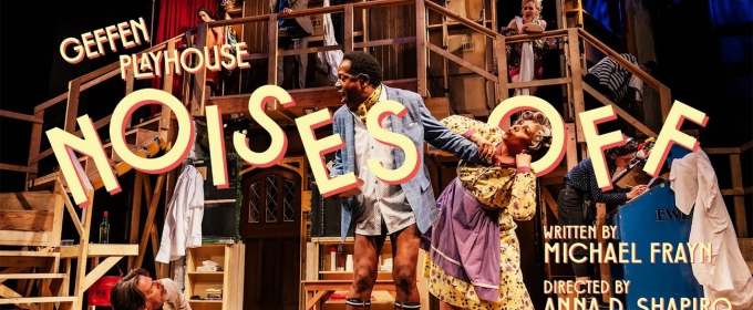 Video: NOISES OFF at Geffen Playhouse Trailer