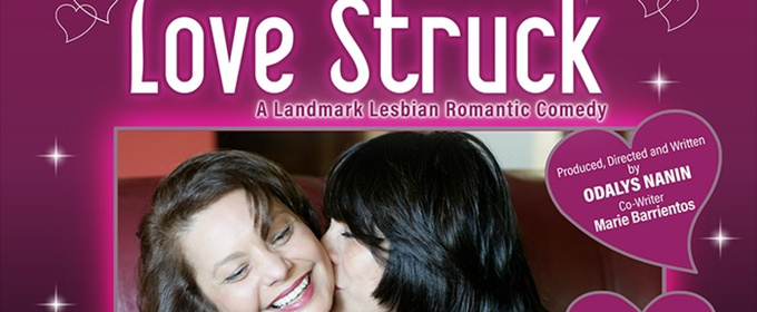 LOVE STRUCK To Play Odyssey Theatre In Los Angeles