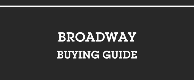 Broadway Buying Guide: March 4, 2024- See the New Musicals of the Spring Season