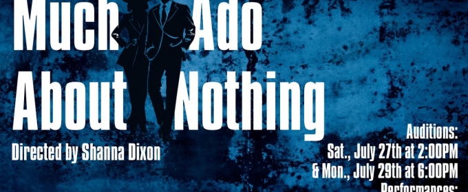 MUCH ADO ABOUT NOTHING Comes to Vicksburg Theatre Guild in September