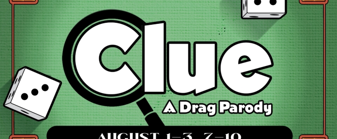 Indy Drag Theatre to Present CLUE: A DRAG PARODY at The District Theatre