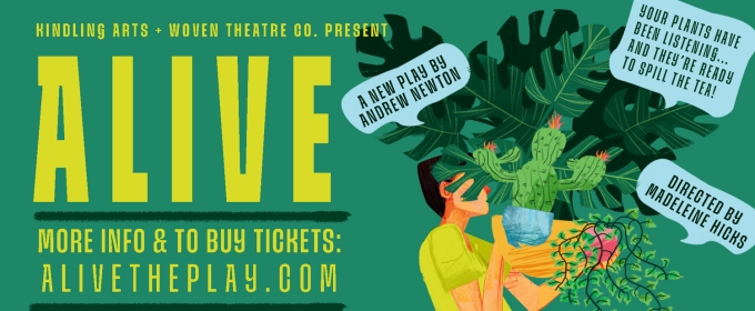 Kindling Arts to Present World Premiere of Andrew Newton's ALIVE