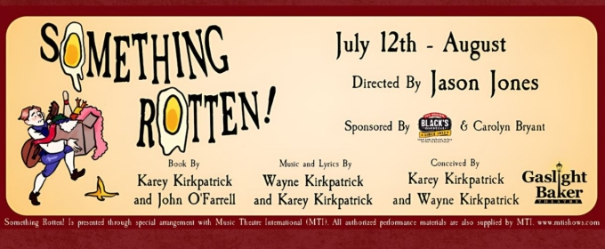 Review: SOMETHING ROTTEN! at Gaslight-Baker Theatre