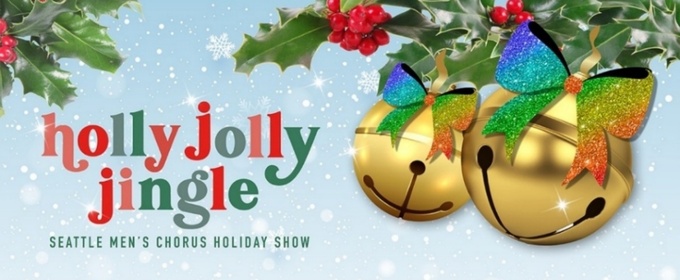 Seattle Men’s Chorus And Seattle Women’s Chorus Announce 2025–26 Season