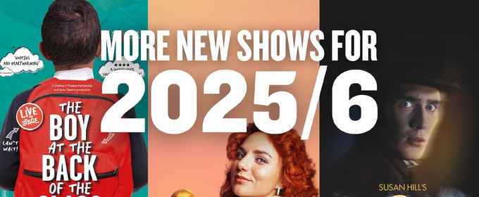 THE WOMAN IN BLACK, THE BOY AT THE BACK OF THE CLASS and More Added to Bristol Old Vic 2026 Season