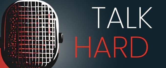 The Outer Loop to Present the Return of TALK HARD CHICAGO Monthly Event