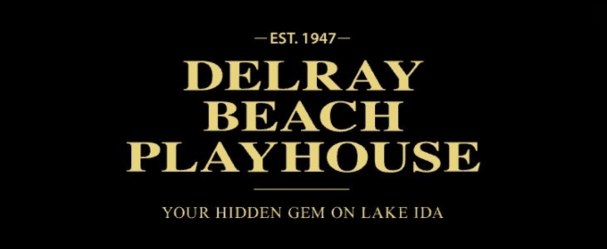 The Delray Beach Playhouse Hosts The Sixth Annual Playhouse Playwrights’ Project