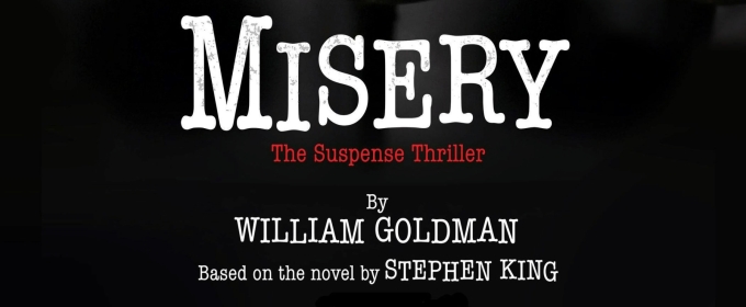 MISERY Comes to Kansas City This Month