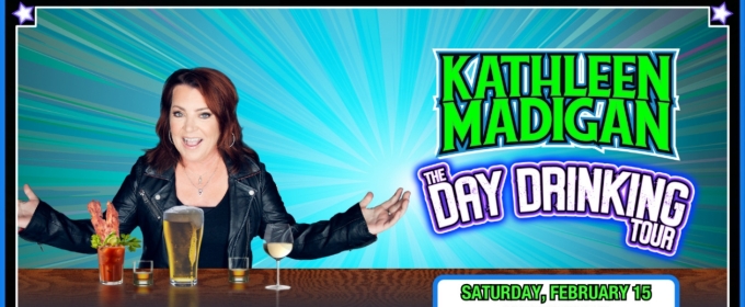 Comedian Kathleen Madigan to Bring THE DAY DRINKING TOUR to BBMann