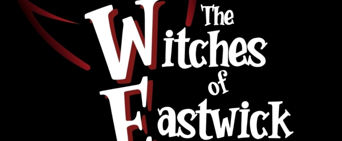 Slow Burn Theatre Company Brings THE WITCHES OF EASTWICK To Broward Center For Halloween