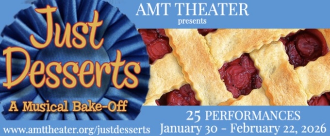 JUST DESSERTS: A Musical Bake-Off Confirms Official Baker’s Schedule for Off-Broadway Run