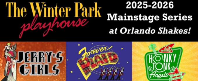 Spotlight: NEW 2025-2026 SEASON OF PROFESSIONAL MUSICALS at Winter Park Playhouse