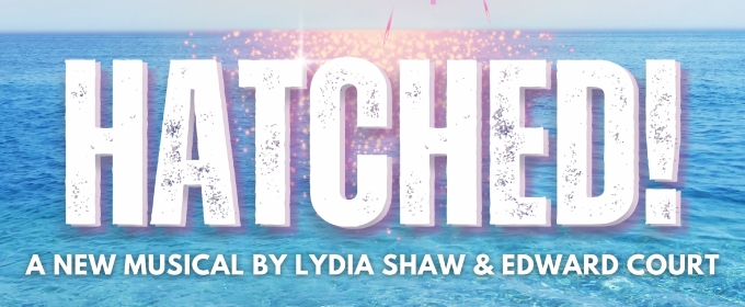 Listen: HATCHED! Releases Album Featuring West End Cast