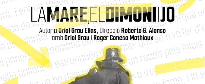 LA MARE, EL DIMONI I JO se estrena este mes en Barcelona
