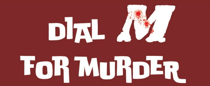 Kansas City Actors Theatre DIAL M FOR MURDER Starts Next Week At The City Stage