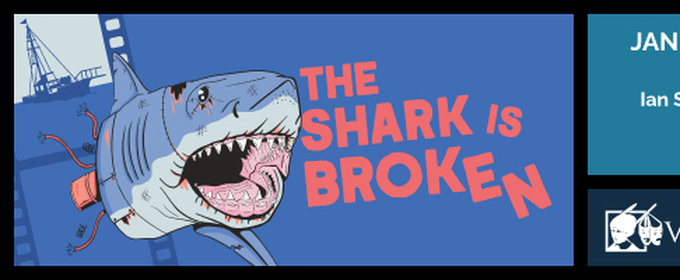 THE SHARK IS BROKEN to Open At Vagabond Players in January