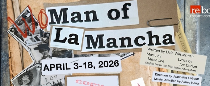 MAN OF LA MANCHA Comes to Reboot Theatre Company Next Month
