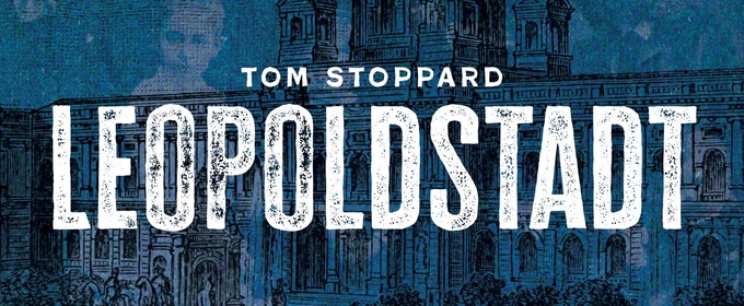 Interview: Kara Greenberg of LEOPOLDSTADT at Main Street Theater