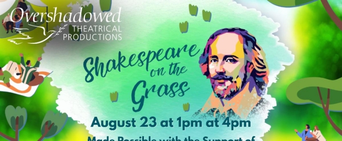 Overshadowed And The Village Of Itasca Present SHAKESPEARE ON THE GRASS