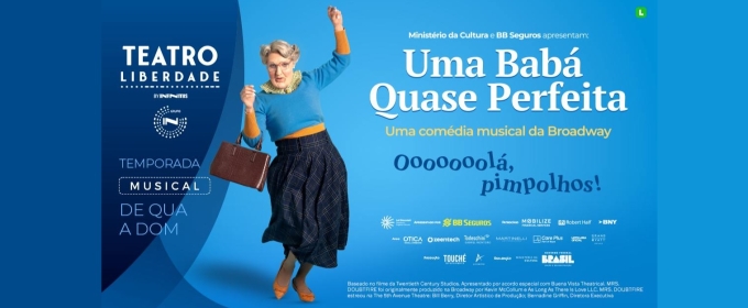 Fun and Delightful Musical UMA BABÁ QUASE PERFEITA (Mrs. Doubtfire) Opens in São Paulo