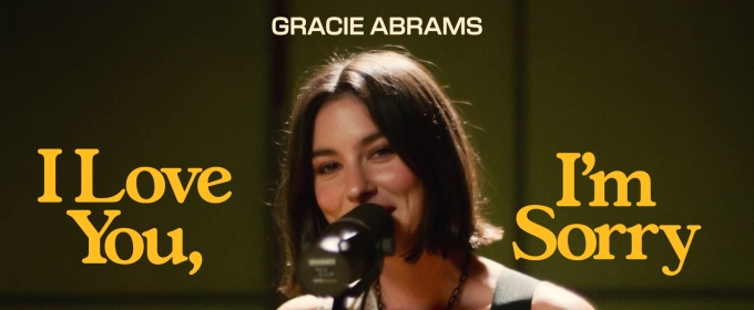 Video: Gracie Abrams Debuts Live Performance of 'I Love You, I'm Sorry'