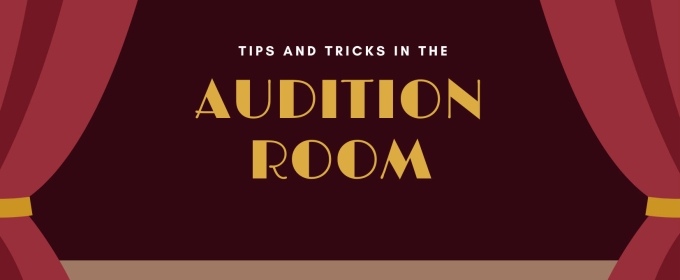 Student Blog: Tips and Tricks in the Audition Room