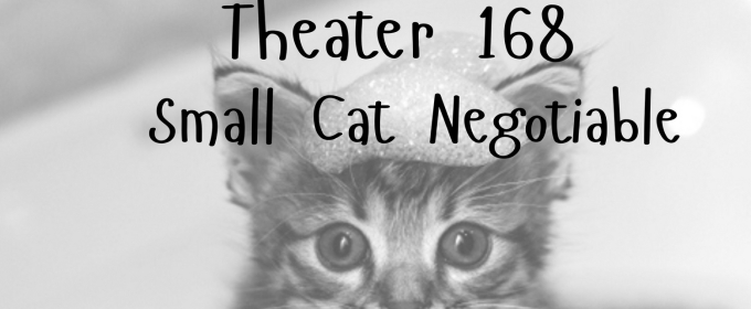 Open-Door Playhouse to Debut SMALL CAT NEGOTIABLE in May