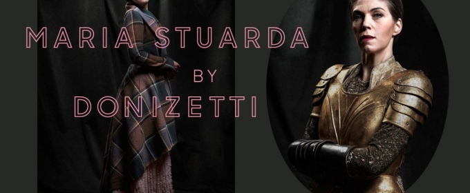 MARIA STUARDA Premieres at Det KGL. Teater This Month