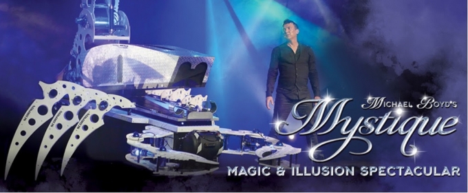 Tickets On Sale Next Week for Michael Boyd's Magic & Illusion Spectacular MYSTIQUE State Theatre