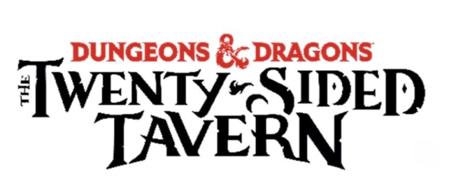 Additional Cast Set for Chicago Run of DUNGEONS & DRAGONS THE TWENTY-SIDED TAVERN